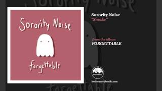 Sorority Noise - Smoke