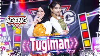 Download lagu TUGIMAN - Duo Ageng ft Ageng Music ( Live Music) Piye kabare idamanku mp3