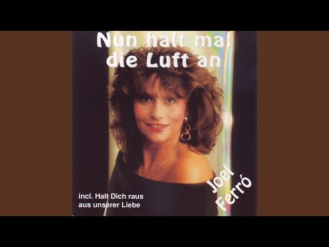 Halt dich raus aus unserer Liebe