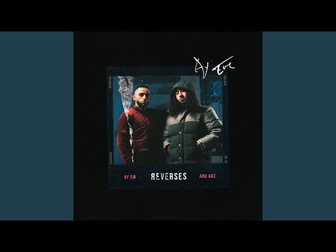 Reverses (feat. Ard Adz)
