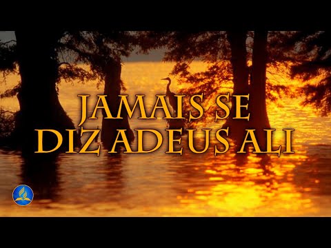Jamais Se Diz Adeus Ali video