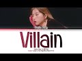Stella Jang (스텔라장) - Villain (빌런) (Color Coded Lyrics Eng/Rom/Han/가사)