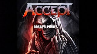 Accept - Run if You Can - Subtítulos en Español.