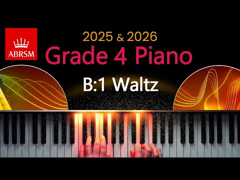 ABRSM 2025 & 2026 - Grade 4 Piano Exam - B:1 ~ Waltz ~ Edvard Grieg
