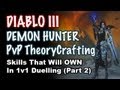 Diablo 3: Demon Hunter PvP Duelling Theory ...