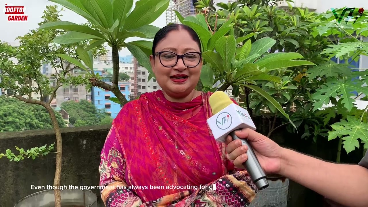 Rooftop Gardening Contributing to Making Dhaka Green