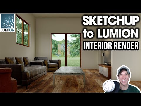 Lumion INTERIOR Photorealistic Rendering from SketchUp Model - Importing from SketchUp and Rendering