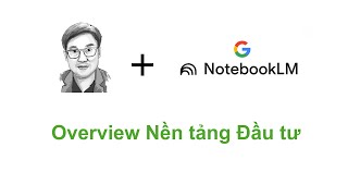 Overview Nền tảng Đầu tư