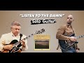 "Listen To The Dawn" - Kenny Burrell