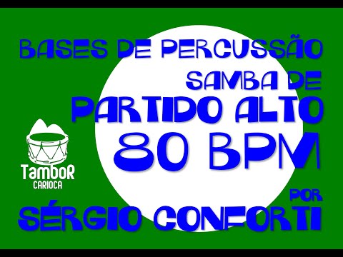Sérgio Conforti - Partido alto 80 bpm