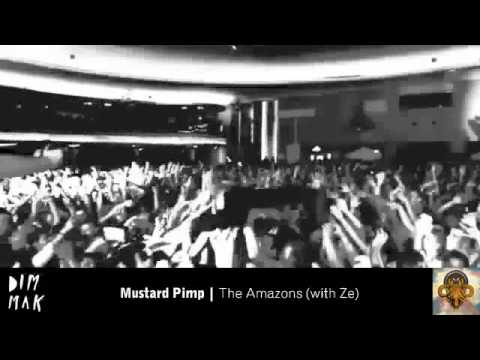 Mustard Pimp - The Amazons (with Ze)