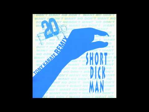 20 Fingers - Short Dick Man (Tony Karate Remix)