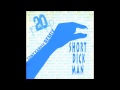 20 Fingers - Short Dick Man (Tony Karate Remix ...