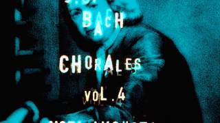 J.S. Bach - Chorales Vol. 4 - 09 - BWV 412 So Gibst Du Nun, Mein Jesu, Gute Nacht
