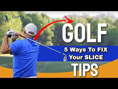 GOLF TIPS  - TOP 5 WAYS TO FIX YOUR SLICE!