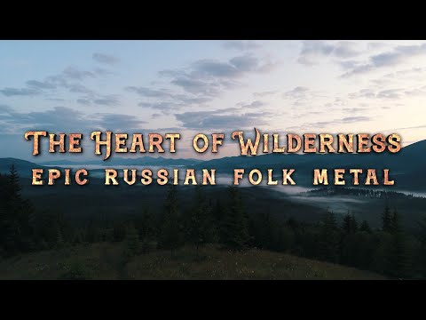 The Heart of Wilderness (Russian folk metal)