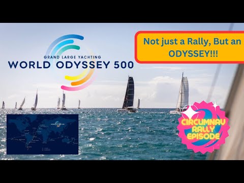 Grand Large Yachting World Odyssey - The Rally of a Lifetime