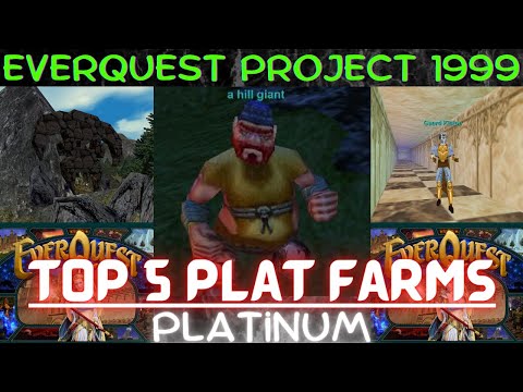 EQ P99 TOP 5 PLAT FARM CAMPS / EverQuest Project 1999 best plat farming camps in the game (green)