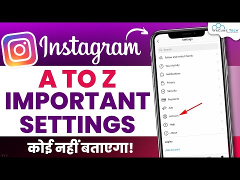 Instagram A to Z Important Settings Hidden Features You Should Know
