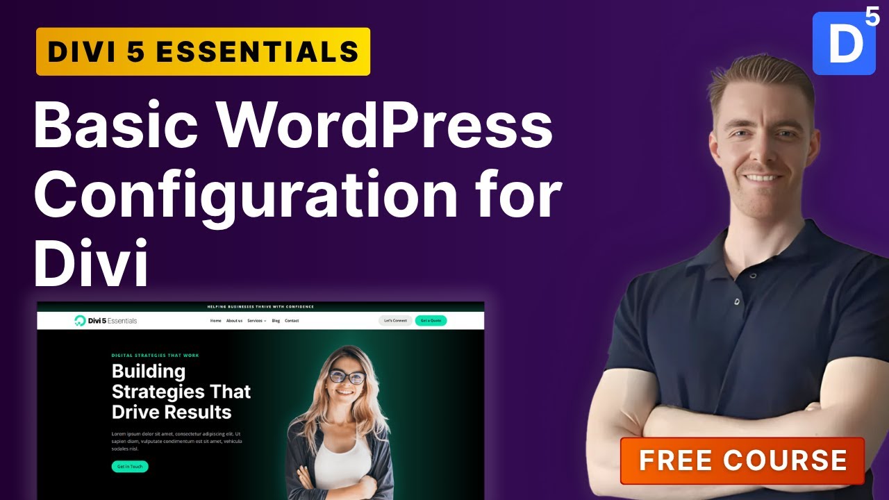 Basic WordPress Settings for Divi 5 | Optimize Your Setup