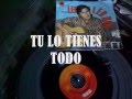 ♪♪♪LEO  DAN ♪♪♪ - TU LO TIENES TODO♪♪♪ --EN VINILO♪♪♪