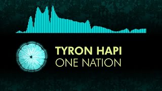 [Bounce] Tyron Hapi - One Nation (feat. Brenton Mattheus)