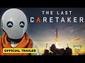 The Last Caretaker  Minden platform  játékmenet videója