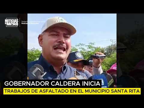 GOBERNADOR LUIS CALDERA INICIA ASFALTADO EN TODO EL MUNICIPIO SANTA RITA. ZULIA / VENEZUELA🇻🇪