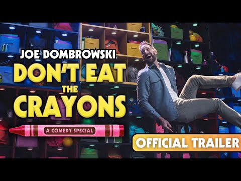 Joe Dombrowski: Don't Eat the Crayons