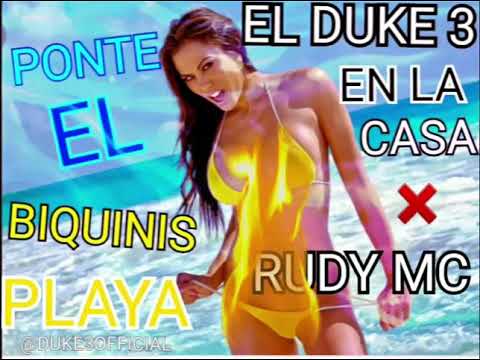 Duke3 y Rudi mc playa estreno 2019