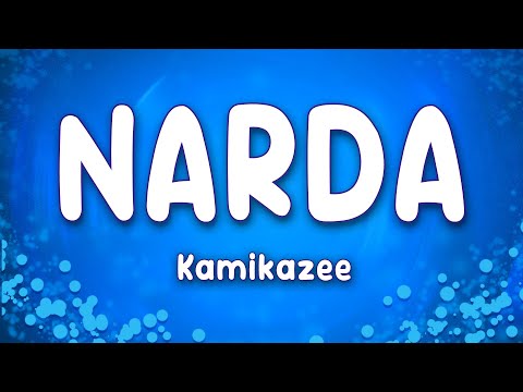 Narda - Kamikazee