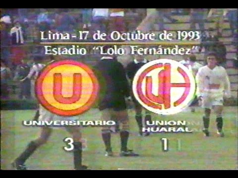 Universitario vs Unión Huaral [3-1] 17/11/1993 Estadio Lolo Fernández