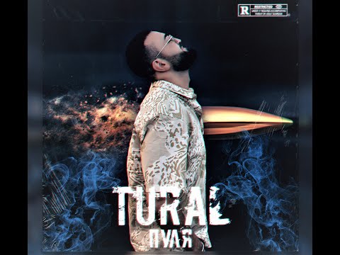 TURAL - Пуля