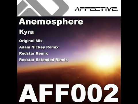 Anemosphere - Kyra (Adam Nickey Remix)