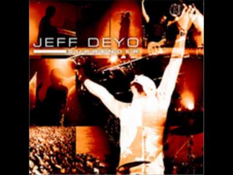 JEFF DEYO - You Are Good