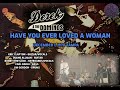 Derek The Dominos With Duane Allman Have You Ever Loved A Woman 1970 12 01 Tampa