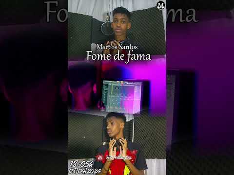 Marcos santos- Teaser Fome de Fama