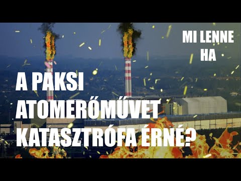 Mi lenne, ha a paksi atomerőművet katasztrófa érné?
