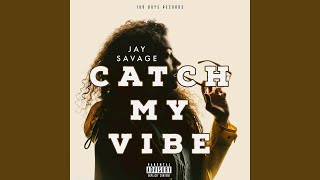 Catch My Vibe