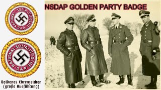 The History of N.S.D.A.P. Golden Party Badge