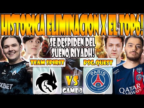 TEAM SPIRIT VS PSG.QUEST BO3[GAME 3]ELIMINACION-YATORO, COLLAPSE VS TA2000-RIYADH MASTERS 2024- DOTA