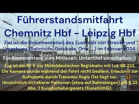 Führerstandsmitfahrt Chemnitz Hbf - Leipzig Hbf, Teil 1 von 5