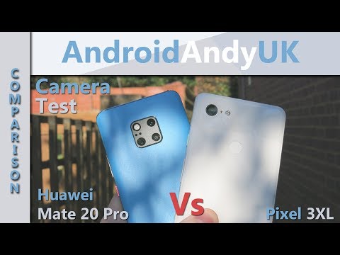 Camera Test - Pixel 3 XL vs Huawei Mate 20 Pro