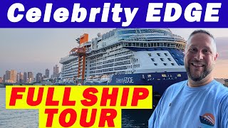 Celebrity Edge FULL Ship Tour 2025 | Complete Walkthrough & Review