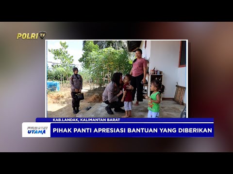 POLRES LANDAK GELAR BAKTI SOSIAL KE PANTI ASUHAN