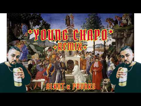 Young Chapo - ALKNT - Prod. PRVNKS