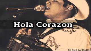 Remmy Valenzuela - Hola Corazon (Estreno 2016)