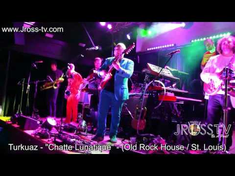 James Ross @ Turkuaz - "Chatte Lunatique" - (Old Rock House) - www.Jross-tv.com