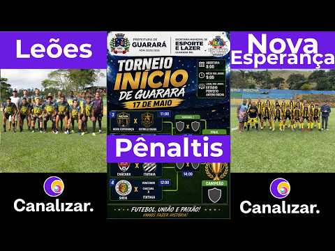 Torneio Ínício Guarará/MG: pênaltis Leões X Nova Esperança