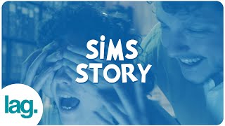 SIMS STORY | lag.